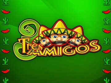 Play Tres Amigos Slot